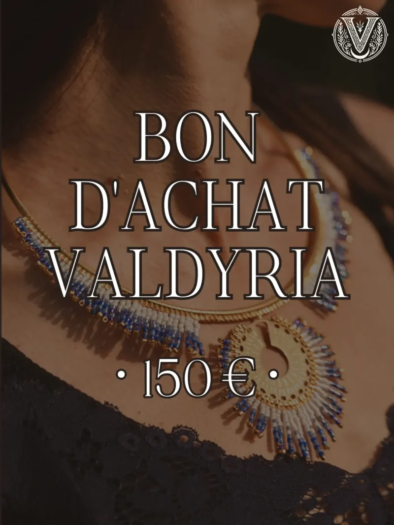 Bon d’achat Valdyria 150 € · Coffret cadeau Bon d’achat Valdyria 150 euros en coffret cadeau avec bijou artisanal